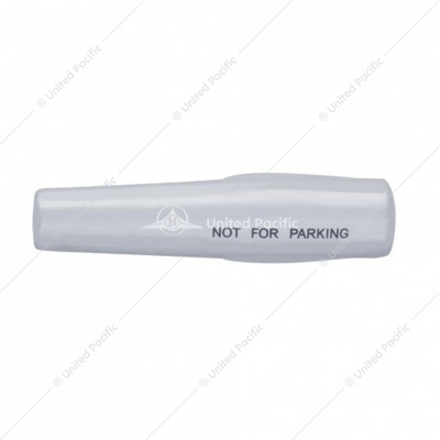 "Not For Parking" Lever Cover For 2006-2019 Peterbilt & Kenworth