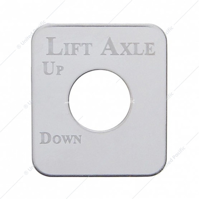 Stainless Steel Switch Name Plate For Kenworth - Lift Axle (Top Up/Bottom Down)