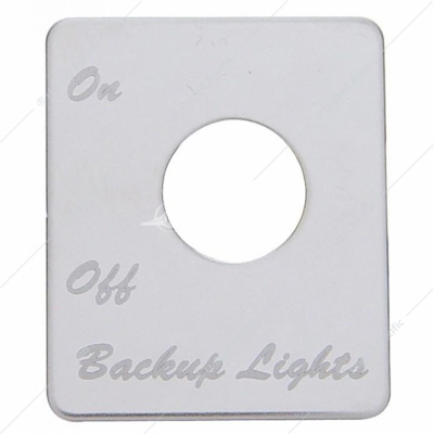 Stainless Steel Switch Name Plate For Peterbilt - Backup Light