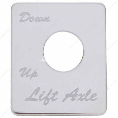 Stainless Steel Switch Name Plate For Peterbilt - Lift Axle (Down/Up)